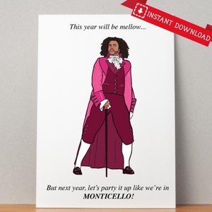 Printable Hamilton inspired card, Thomas Jefferson card, Hamilton bday card, Daveed card, digital hamilton card, hamilton musical gift, play