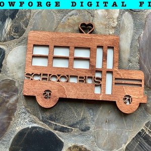 2021 School Bus Christmas Ornament SVG File | Glowforge Digital File Download | Laser File SVG | Teacher Gift Glowforge