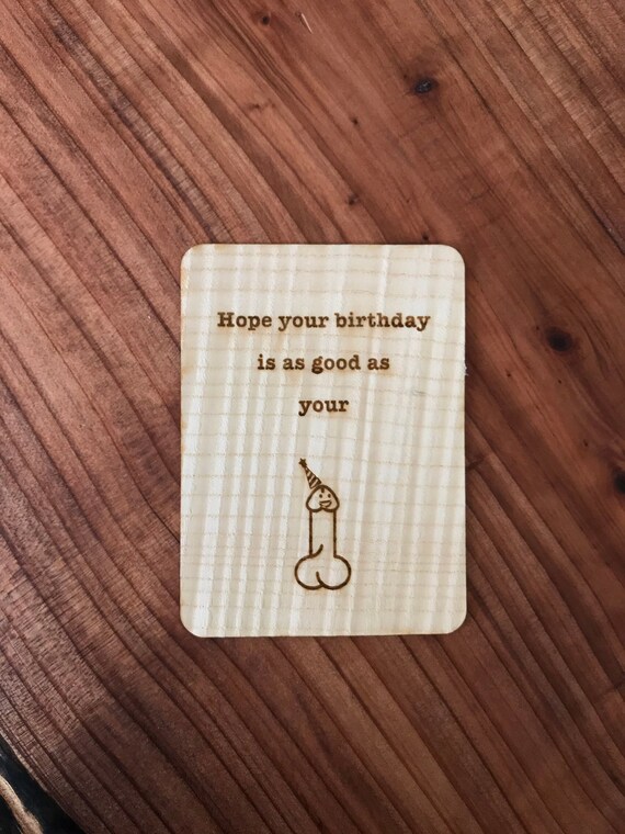 Funny Birthday Card Penis Card Wood Card Customized | Etsy