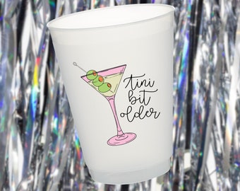 Tini Bit Older Frosted Birthday Cups | Party Cups | Martini Party | Birthday Party | Pack of 10