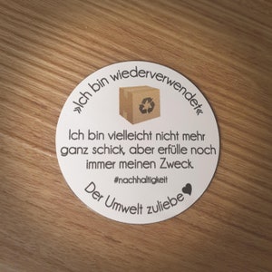 Aufkleber-Bogen Ich bin wiederverwendet in weiß Nachhaltigkeit Recycling Verpackungsmaterial Sticker Verpackung Wiederverwendung Bild 1