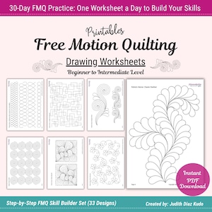 May include: A set of black and white free motion quilting drawing worksheets. The image shows various designs, including geometric patterns, swirls, and floral motifs. The text on the image reads "Free Motion Quilting Drawing Worksheets" and "Step-by-Step FMQ Skill Builder Set (33 Designs)."