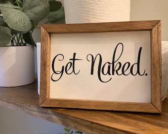 Get Naked Bathroom Sign Bathroom Decor Funny Bathroom Decor - Etsy