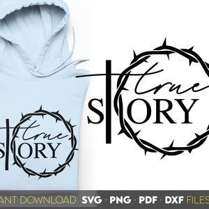 True Story svg png dxf pdf religious svg inspirational quote svg trusting god svg Bible verse Cristian faith svg Christian quotes svg png