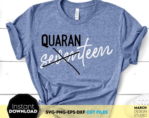 Download Quarantined Seventeen Svg Quarantined 17st Svg 17st Quarantine Etsy