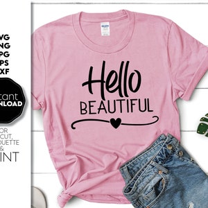 Hola hermosa SVG Hola hermosa con corazón SVG Letrero de aniversario Archivos Svg para Cricut, Silhouette, Glowforge, Camisa de cumpleaños Svg Png Dxf