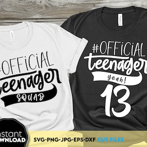 offizielle Teenager SVG | 13. Geburtstagskind SVG | 13. Geburtstag SVG | 13. Geburtstag Junge svg | Dreizehn SVG | Geburtstags Squad Geburtstags Squad png