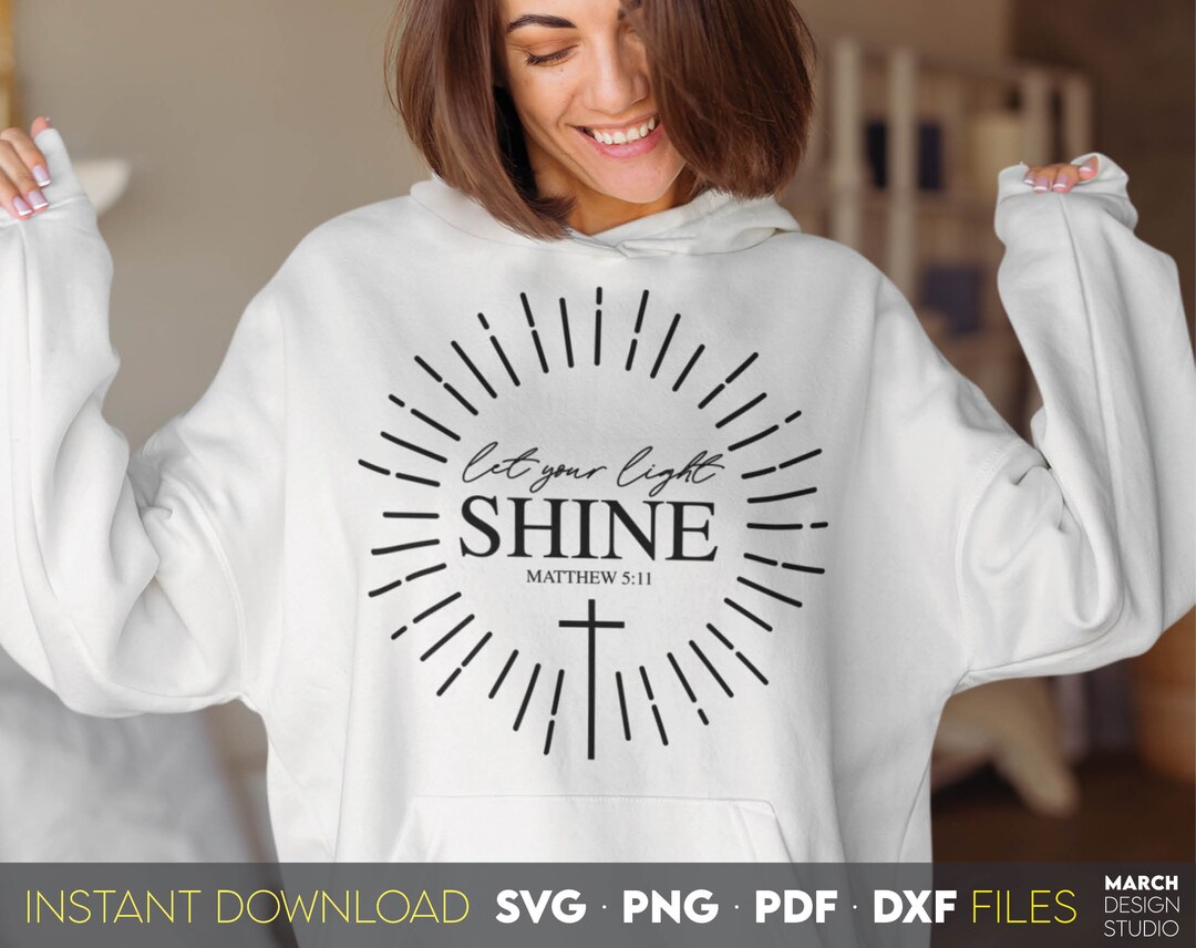 Let Your Light Shine SVG | Christian Faith, Bible Verse (digital ...