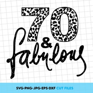 70 ans et fabuleux svg | Svg d'équipage de fête d'anniversaire des 70 ans | Svg 70e anniversaire | chemise anniversaire soixante-dix | Cadeau pour 70 ans | Fichier pour Cricut SVG
