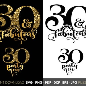 30 ans et fabuleux svg | Svg d'équipage de la fête des 30 anniversaires | Svg 30 anniversaire | Svg 30e anniversaire | Conception 30e anniversaire | Fichier pour Cricut SVG