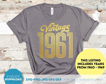 Vintage Birthday SVG Bundle: 1960-1969 Designs Digital Download