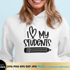 Eu amo meus alunos png svg, camiseta de professor png, professor engraçado svg, agradecimento ao professor svg, melhor professor svg citações de professor svg vida de professor