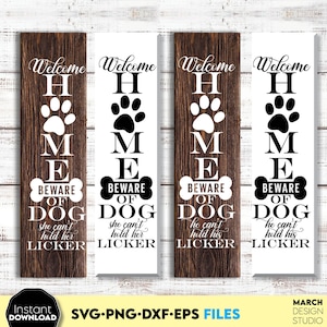Panneau de bienvenue SVG pour amoureux des chiens, svg chien, panneau de bienvenue vertical svg, signe de la ferme Svg, signes de porche SVG, panneau de bienvenue pour porche