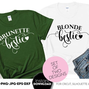 Besties Svg Png Morena Bestie Svg Png Loira Bestie Svg Png Besties Squad svg Melhores amigas combinando camisas Bff svg Meninas Fim de semana svg png