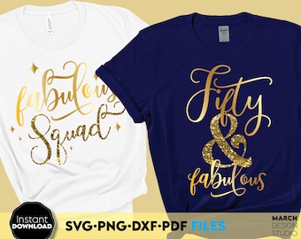 50th Birthday SVG | Fabulous Shirt Design Digital Download