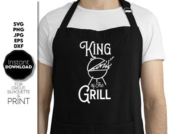 King of the Grill Apron Design: Dad Grill master BBQ SVG PNG Digital Download