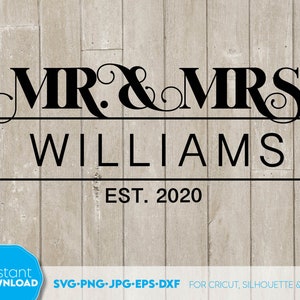 De heer en mevrouw Est 2025 Svg Png - de heer mevrouw Est Svg Png - de heer mevrouw svg - split bruiloft familie monogram - Just Married svg-bestanden voor cricut svg