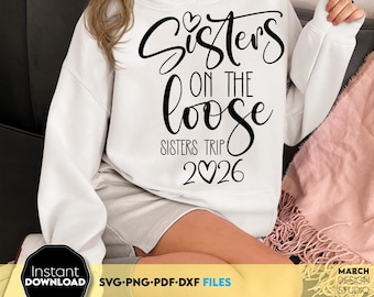 Sisters Trip 2026 SVG PNG, meisjes zomer bijpassende digitale bestanden, Instant Download