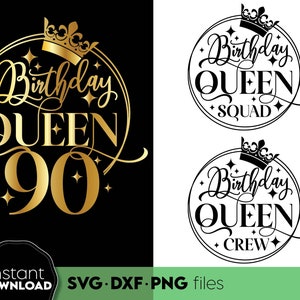 90er Geburtstag Königin SVG | 90er Geburtstag SVG | 90er Jahre Geburtstag Shirt | 90er Geburtstagsgeschenk | Datei für Cricut SVG Silhouette svg png