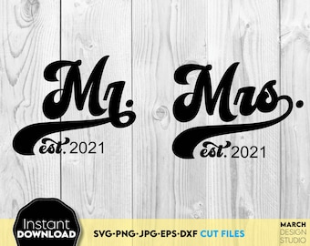 Sr. e Sra. Est 2025 SVG | Arquivos de corte para placas de casamento