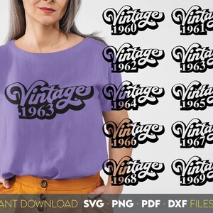 Bundle année de naissance des années 1960 SVG PNG JPG, conception de chemise anniversaire rétro des années 1960 à 1969, fichiers coupés Svg année vintage pour Cricut Silhouette, sublimation