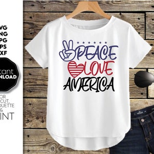 Paz y amor por Estados Unidos SVG / 4 de julio SVG / Camiseta americana SVG / Día de la Independencia Svg / Svg patriótico / Archivos Svg de la bandera de Estados Unidos para Cricut / Png