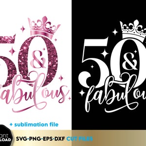 50 und fabelhafte SVG, 50. Geburtstag SVG, 50 Geburtstag Shirt SVG, 50. Geburtstag Geschenk svg, 50. Geburtstag Shirt Schnittdateien svg dxf eps png
