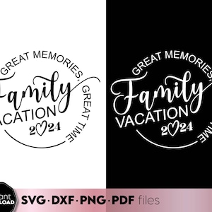 素晴らしい思い出、素晴らしい家族旅行 2025 SVG PNG シャツデザイン、家族の週末のお揃いシャツ - Cricut 用カットファイル
