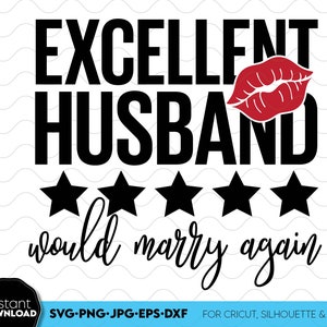 Excellent mari chemise Png Svg, cadeau papa Saint Valentin, chemise d'anniversaire papa Png Svg, Saint Valentin coeur svg, cadeau d'anniversaire pour mari svg
