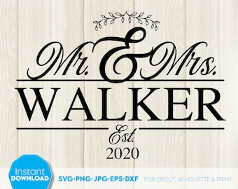 Mr and Mrs Last Name Wedding Monogram SVG Laser Cut File