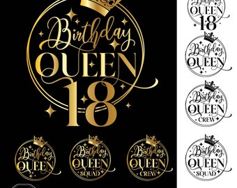 Pacote SVG de Rainha de 18º Aniversário: Designs de Camisetas Combinando (Download Digital)