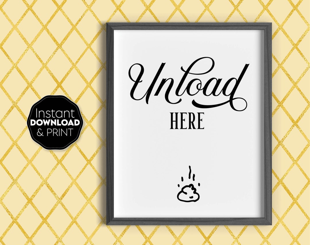 Funny Printable Wall Art for Bathroom Unload Here Funny Bathroom Wall ...