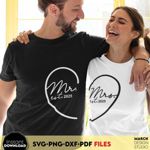 Mr and Mrs Est 2025 svg png | Mr & Mrs svg | Hochzeits-Split-Zeichen | frisch verheiratet svg Dateien für Cricut und Silhouette SVG png dxf Digital
