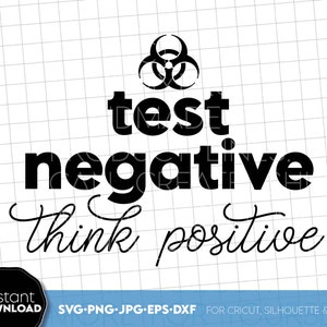 Test Negative Think Positive SVG | Think Positive SVG | Positive Quote SVG | Self Love svg | Inspirational Quote svg | Motivational svg