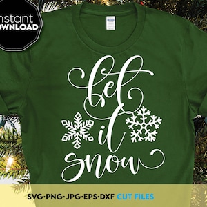 Let It Snow Winter Weihnachten Schneeflocke Shirt Design Plotterdatei Cricut SVG PNG DXF Eps