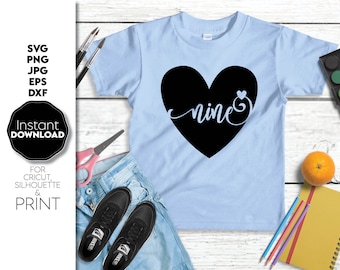 9e anniversaire coeur SVG : numéro neuf, fichier de coupe Cricut Silhouette, téléchargement numérique