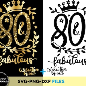 80 And Fabulous svg | 80 birthday party crew svg | 80th birthday svg | eighty birthday shirt | 80th birthday gift | svg files for Cricut