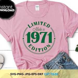 Vintage benutzerdefiniertes Shirt Png svg Geburtstag, 1971 SVG Geburtstag, 1971 Geburtstags-Shirt SVG, Geburtstagsparty-Svg-Dateien für Cricut Silhouette, Schnittdateien