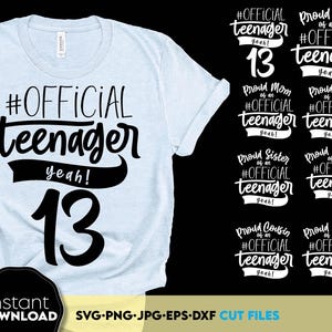 Officiële tiener-SVG | 13e verjaardag SVG-bundel | 13e verjaardag familieteam SVG | Trotse vader moeder zus broer van tiener svg | png | dxf