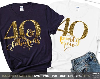 SVG de 40 cumpleaños / Diseño con purpurina fabuloso, descarga digital para el equipo de fiestas
