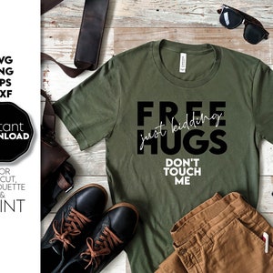 Lustige Geburtstag Shirt SVG | Free Hugs Shirt SVG | Soziale Distanzierung Shirt SVG | Nur ein Scherz Shirt | Fass mich nicht an Shirt | Png Eps