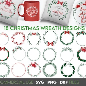 May include: 18 Christmas wreath designs in various styles, including a wreath with a red bow, a wreath with bells, and a wreath with holly. The wreaths are all green and have a white background. The text "18 Christmas Wreath Designs" is at the top of the image. The text "Commercial Use SVG PNG DXF Files" is at the bottom of the image.