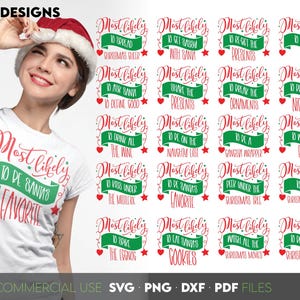 Most Likely To Christmas Png Svg Shirts Bundle, Family Christmas Png Svg Shirts, Funny Christmas Shirts PNG, Christmas Clipart, Svg Files