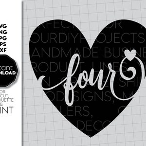 4th svg 4 svg SVG Czwarte urodziny, 4th Birthday SVG, Czwarte przyjęcie urodzinowe svg, 4th Heart svg czteroletnie pliki svg cut