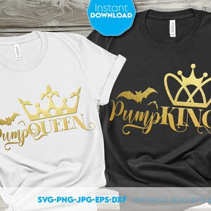 Halloween Queen SVG | Halloween King SVG | Pump-King SVG | Pump-Queen Svg | Pumpkin Svg | Funny Halloween Shirts Set svg Files For Cricut
