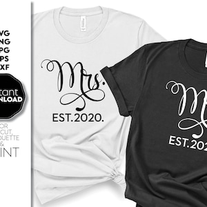 Mr and Mrs Est 2025 svg | mr svg | mrs svg | Wedding Svg, Hubby Wifey svg png | Marriage Svg | Bride Svg png | wife svg | husband svg