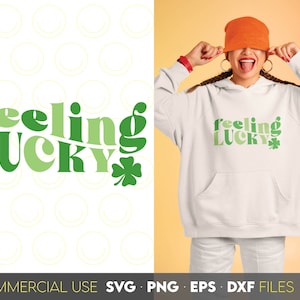 Jour de la Saint-Patrick SVG | Saint-Patrick SVG | Se sentir chanceux SVG | Shamrock svg | Svg irlandais porte-bonheur | Trèfle à 4 feuilles svg | Cricut | Silhouette Forgelumineuse