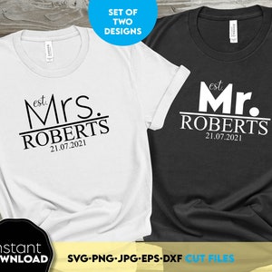 Mr. und Mrs. Shirt SVG Png Familie Name Design für Paar Shirts PNG, Mr und Mrs Est 2025 SVG, Flitterwochen Shirts SVG, Hochzeitsschild