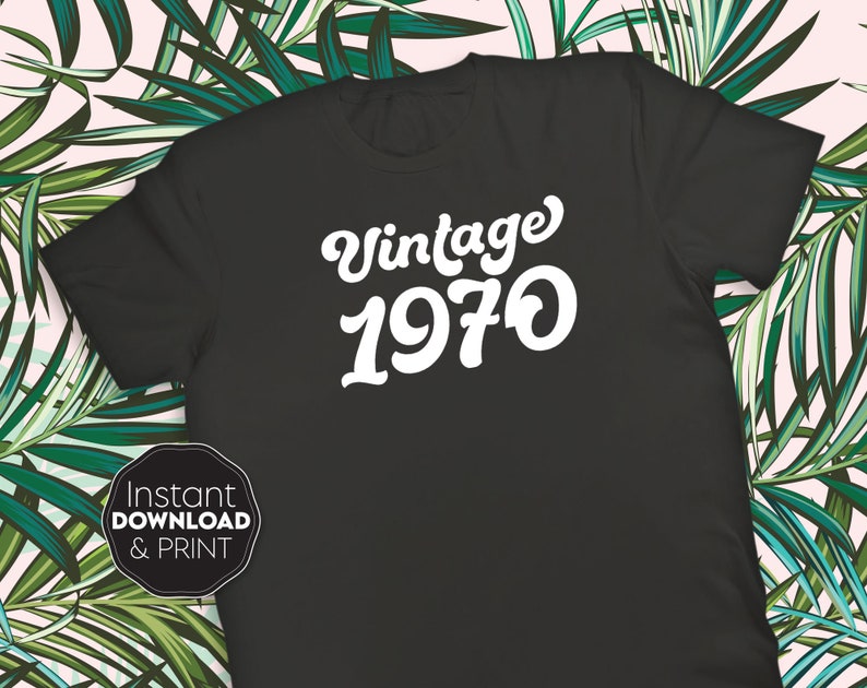 Download 50th in 2020 Birthday Vintage 1970 Shirt 50th Birthday SVG ...