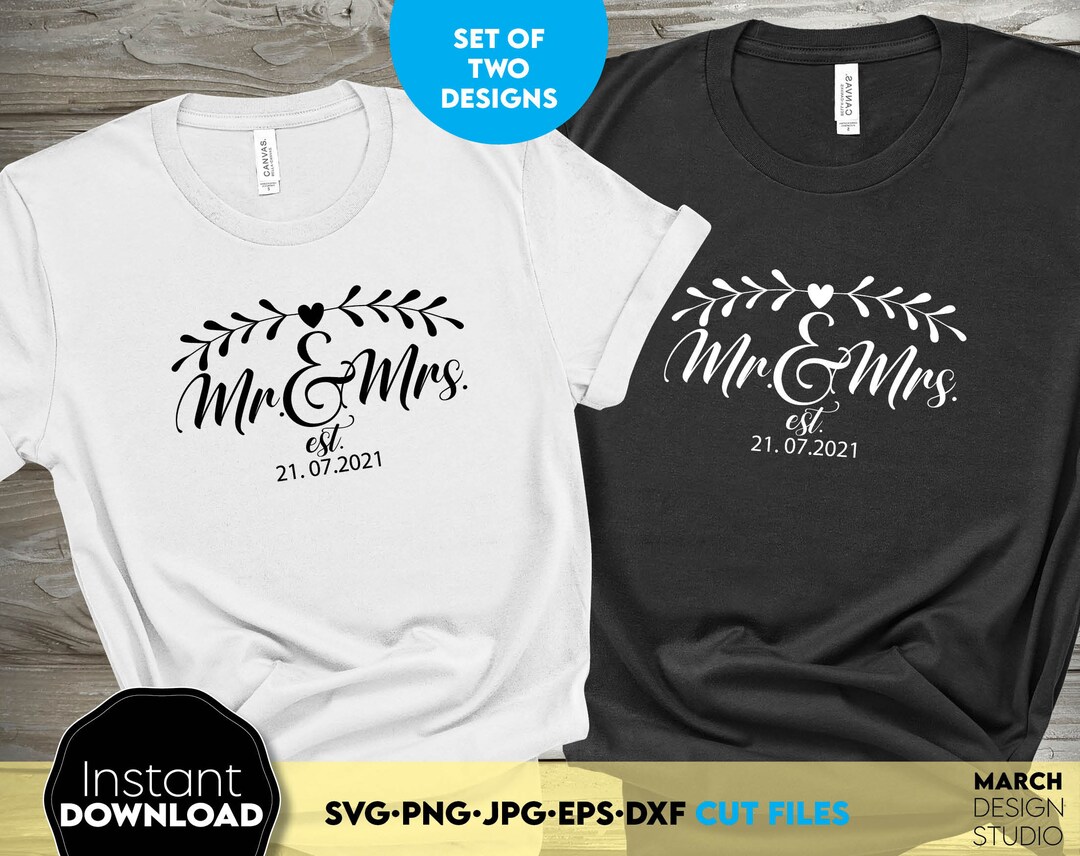 Mr and Mrs Svg Just Married Shirts Svg Mr and Mrs Est 2024 Etsy Canada